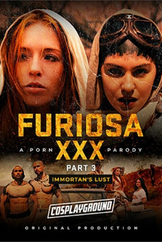 Furiosa XXX: A Porn Parody