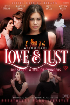 We Cum To You Love and Lust