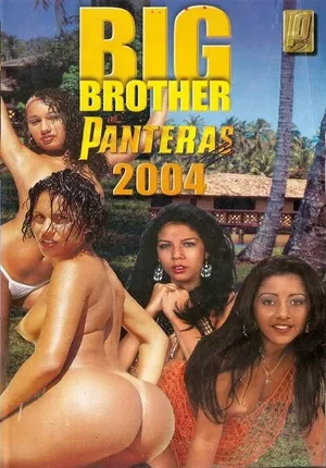 Big Brother Panteras 2004
