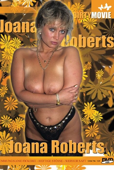 Dirty Movie #129 - Joana Roberts