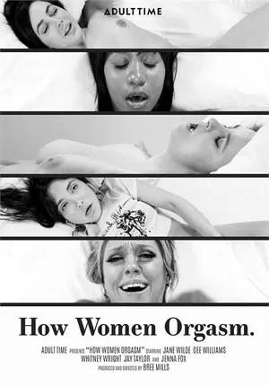 Как Женщины Получают Оргазм