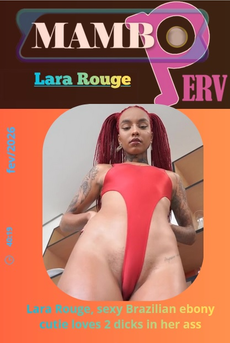 Lara Rouge, sexy Brazilian ebony cutie loves 2 dicks in her ass 