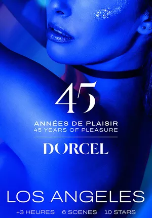 Dorcel - 45 Années de Plaisir: Los Angeles (français)