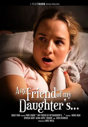Any Friend of My Daughters...