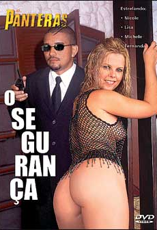 As Panteras 274 O Segurança