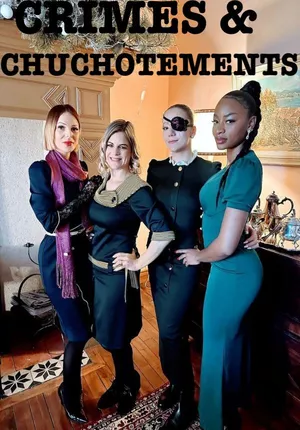 Crimes &amp; Chuchotements