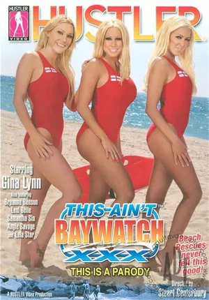 This Ain't Baywatch XXX