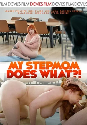 My Stepmom Does What?!
