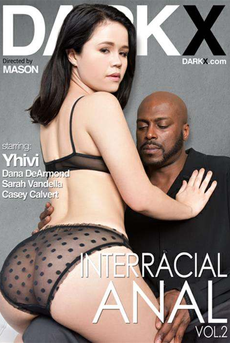 Interracial Anal Vol. 2