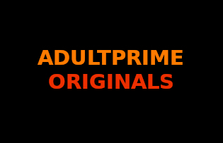 AdultPrime Originals