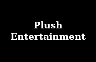 Plush Entertainment